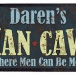 Man Cave Sign Man Cave Sign