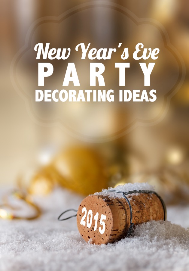 New Year S Eve Party Ideas