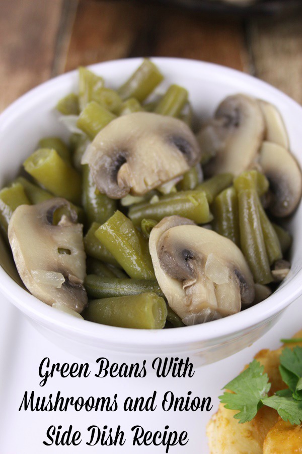 Green beans with mushrooms and onions recipe- Grain free, gluten free recipes