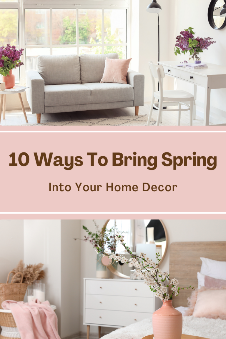 10 Ways To Bring Spring Into Your Home Décor The Home And Garden Cafe